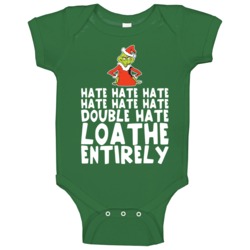 Double Hate Loathe Entirely Funny Grinch Christmas Baby One Piece Double Hate Loathe Entirely Funny Grinch Christmas Baby One Piece