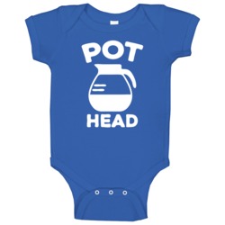 Pot Head Coffee Addict Baby One Piece Pot Head Coffee Addict Baby One Piece