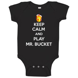 Keep Calm And Play Mr Bucket Fun Retro Board Game Icon Fan Gift Baby O