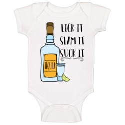 Lick It Slam It Suck It Tequila Baby One Piece Lick It Slam It Suck It Tequila Baby One Piece