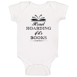 Its Not Hoarding If Its Books Funny Reading Enthusiast Baby One Piece Its Not Hoarding If Its Books Funny Reading Enthusiast Baby One Piece