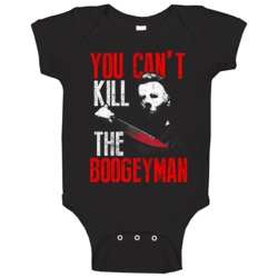 You Can't Kill The Boogeyman Michael Myers Halloween Worn Look Baby On You Can't Kill The Boogeyman Michael Myers Halloween Worn Look Baby On