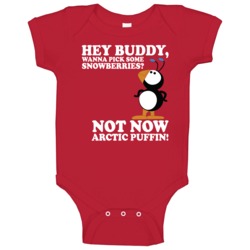 Hey Buddy Wanna Pick Some Snowberries Elf Movie Baby One Piece Hey Buddy Wanna Pick Some Snowberries Elf Movie Baby One Piece