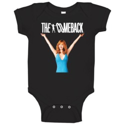 The Comeback Lisa Kudrow Tv Show Fan Baby One Piece The Comeback Lisa Kudrow Tv Show Fan Baby One Piece
