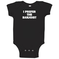 I Prefer The Banjoist Band Musician Music Super Fan Black Baby One Pie I Prefer The Banjoist Band Musician Music Super Fan Black Baby One Pie