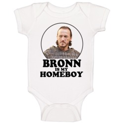 Game Of Thrones Bronn Is My Homeboy Funny Parody Fan Baby One Piece Game Of Thrones Bronn Is My Homeboy Funny Parody Fan Baby One Piece