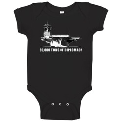 90000 Tons Of Diplomacy Political American Baby One Piece 90000 Tons Of Diplomacy Political American Baby One Piece