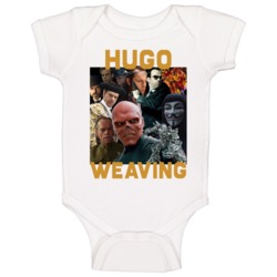 Hugo Weaving Movies Mashup Hollywood Actor Super Fan Baby One Piece