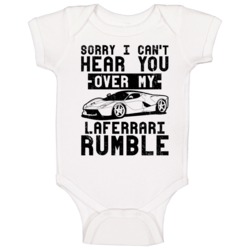 2015 Ferrari Laferrari Can't Hear You Over My Car Rumble Worn Look Bab