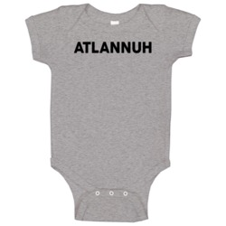 Atlannuh Atlanta Samuel Jackson Inspired City Fan Baby One Piece Atlannuh Atlanta Samuel Jackson Inspired City Fan Baby One Piece