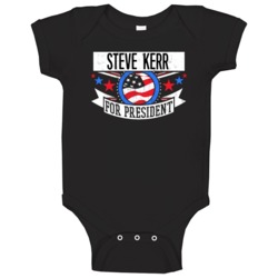 Steve Kerr For President Baby One Piece Steve Kerr For President Baby One Piece