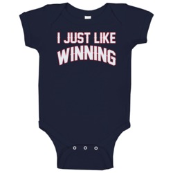 I Just Like Winning New England Football Baby One Piece I Just Like Winning New England Football Baby One Piece