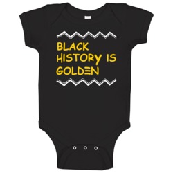 Black History Is Golden State Baby One Piece
