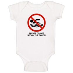 Please Do Not Spoon The Bacon Funny Sign Baby One Piece Please Do Not Spoon The Bacon Funny Sign Baby One Piece