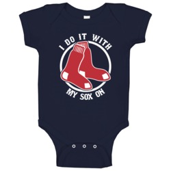 I Do It With My Sox On Boston Baseball Fan Baby One Piece I Do It With My Sox On Boston Baseball Fan Baby One Piece