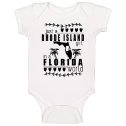 Rhode Island Girl In A Florida World Hometown State Pride Baby One Pie Rhode Island Girl In A Florida World Hometown State Pride Baby One Pie