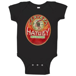 Hatuey Beer Vintage Cuban Beer Label Beer Lovers Baby One Piece Hatuey Beer Vintage Cuban Beer Label Beer Lovers Baby One Piece