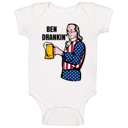 Ben Drankin Funny Ben Franklin Parody Fourth Of July Baby One Piece Ben Drankin Funny Ben Franklin Parody Fourth Of July Baby One Piece