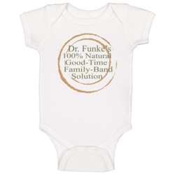 Dr Funkes 100 Percent Natural Good Time Family Band Solution Ficitonal Dr Funkes 100 Percent Natural Good Time Family Band Solution Ficitonal