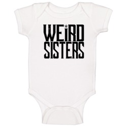 The Weird Sisters Fictional Band Harry Potter Movie Fan Baby One Piece The Weird Sisters Fictional Band Harry Potter Movie Fan Baby One Piece