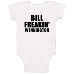 Bill Freaking Wennington Baby One Piece