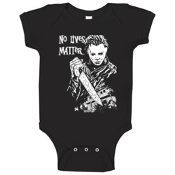 Mike Myers No Lives Matter Halloween Horror Movie Lover Baby One Piece Mike Myers No Lives Matter Halloween Horror Movie Lover Baby One Piece