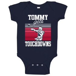 Tommy Gets Touchdowns Tom Brady New England Football Fan Baby One Piec Tommy Gets Touchdowns Tom Brady New England Football Fan Baby One Piec