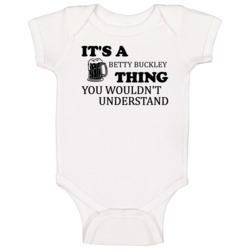It's A Betty Buckley Beer Baby One Piece It's A Betty Buckley Beer Baby One Piece