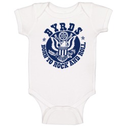 The Byrds Born To Rock And Roll Baby One Piece The Byrds Born To Rock And Roll Baby One Piece