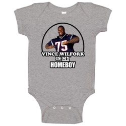 Vince Wilfork Is My Homeboy New England Football Baby One Piece Vince Wilfork Is My Homeboy New England Football Baby One Piece