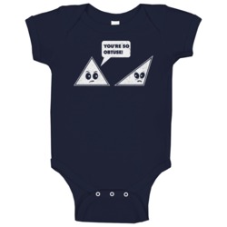 You're So Obtuse Geek Mathematics Geometry Funny Distressed Baby One P You're So Obtuse Geek Mathematics Geometry Funny Distressed Baby One P