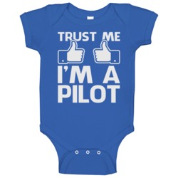 Trust Me I'm A Pilot Funny Aviation Flight Drone Rc Plane Geek Baby On Trust Me I'm A Pilot Funny Aviation Flight Drone Rc Plane Geek Baby On