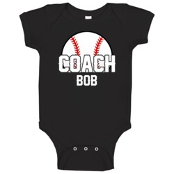 Coach Bob Baseball Name Baby One Piece Coach Bob Baseball Name Baby One Piece
