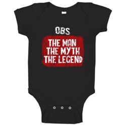 Obs The Man The Myth The Legend Baby One Piece Obs The Man The Myth The Legend Baby One Piece