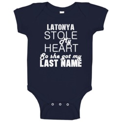 Latonya Stole My Heart Trending Baby One Piece Latonya Stole My Heart Trending Baby One Piece