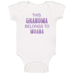 This Grandma Belongs To Moana Name Baby One Piece This Grandma Belongs To Moana Name Baby One Piece