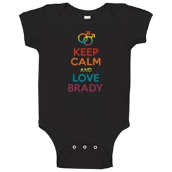 Keep Calm And Love Brady Gay Pride Lgbt Baby One Piece Keep Calm And Love Brady Gay Pride Lgbt Baby One Piece