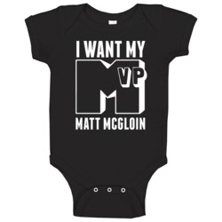 I Want My Mvp Matt Mcgloin Oakland Pro Athlete Baby One Piece I Want My Mvp Matt Mcgloin Oakland Pro Athlete Baby One Piece