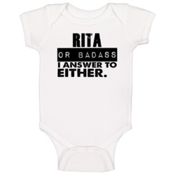 Rita Or Badass I Answer To Both Funny Baby One Piece Rita Or Badass I Answer To Both Funny Baby One Piece