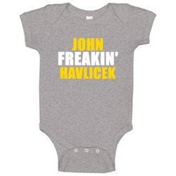 John Freakin Havlicek Hall Of Fame Sports Baby One Piece John Freakin Havlicek Hall Of Fame Sports Baby One Piece