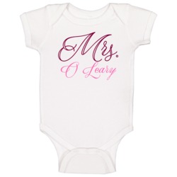 Mrs O Leary Last Name Funny Baby One Piece Mrs O Leary Last Name Funny Baby One Piece