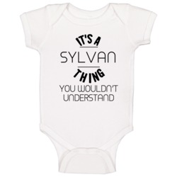 Sylvan Its A Thing You Wouldnt Understand Baby One Piece Sylvan Its A Thing You Wouldnt Understand Baby One Piece