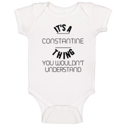 Constantine Its A Thing You Wouldnt Understand Baby One Piece Constantine Its A Thing You Wouldnt Understand Baby One Piece