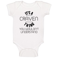 Craven Its A Thing You Wouldnt Understand Baby One Piece Craven Its A Thing You Wouldnt Understand Baby One Piece