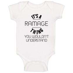 Ramage Its A Thing You Wouldnt Understand Baby One Piece Ramage Its A Thing You Wouldnt Understand Baby One Piece