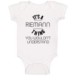 Riemann Its A Thing You Wouldnt Understand Baby One Piece Riemann Its A Thing You Wouldnt Understand Baby One Piece