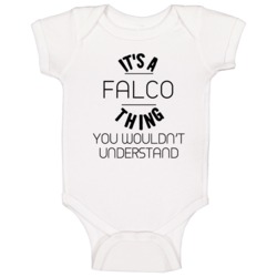 Falco Its A Thing You Wouldnt Understand Baby One Piece Falco Its A Thing You Wouldnt Understand Baby One Piece