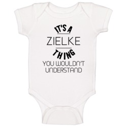 Zielke Its A Thing You Wouldnt Understand Baby One Piece Zielke Its A Thing You Wouldnt Understand Baby One Piece