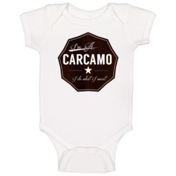 Im A Carcamo I Do What I Want Funny Last Name Baby One Piece Im A Carcamo I Do What I Want Funny Last Name Baby One Piece