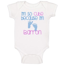 Im So Cute Barron Name Baby One Piece Im So Cute Barron Name Baby One Piece